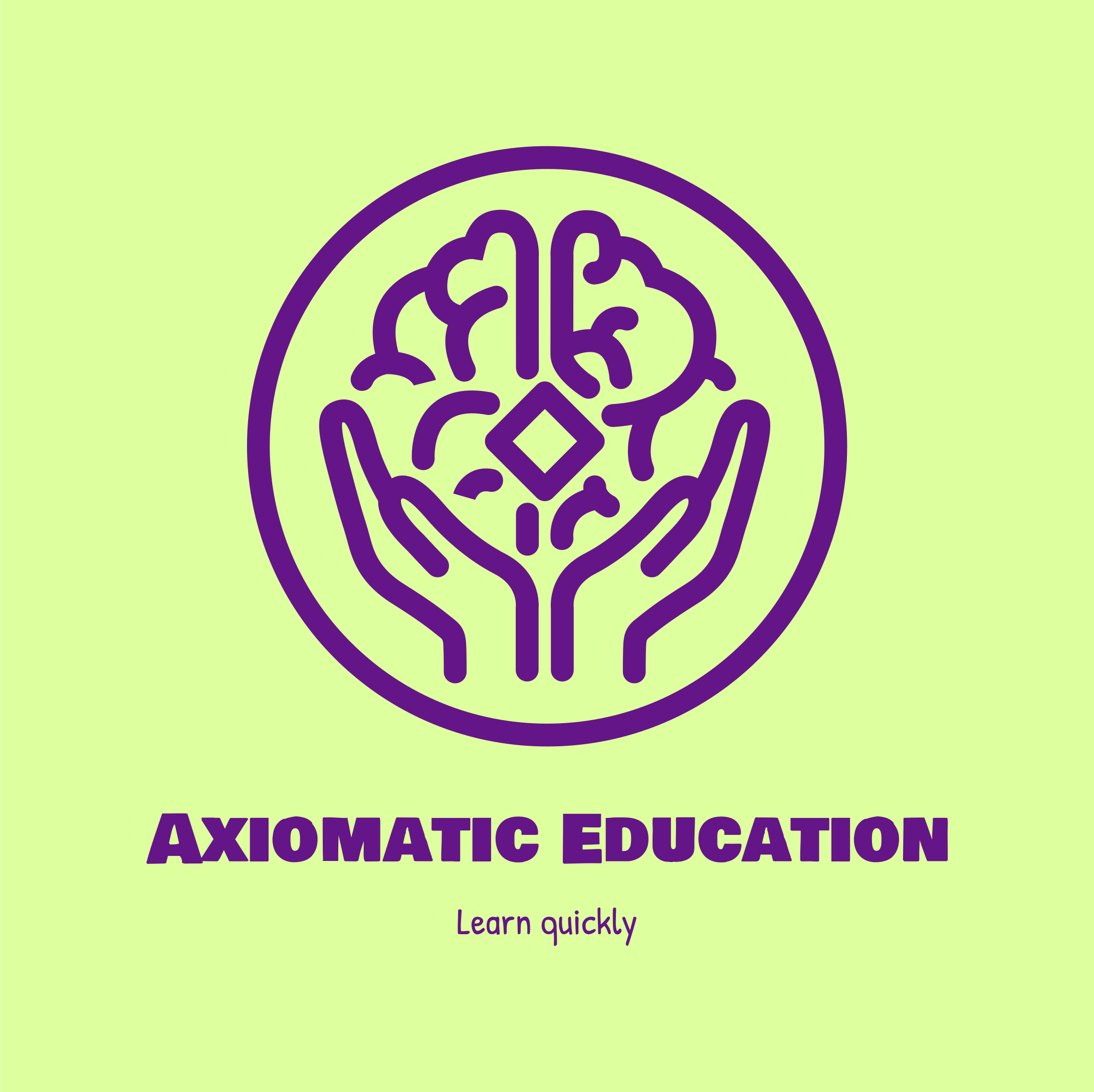 Axiomatic Education